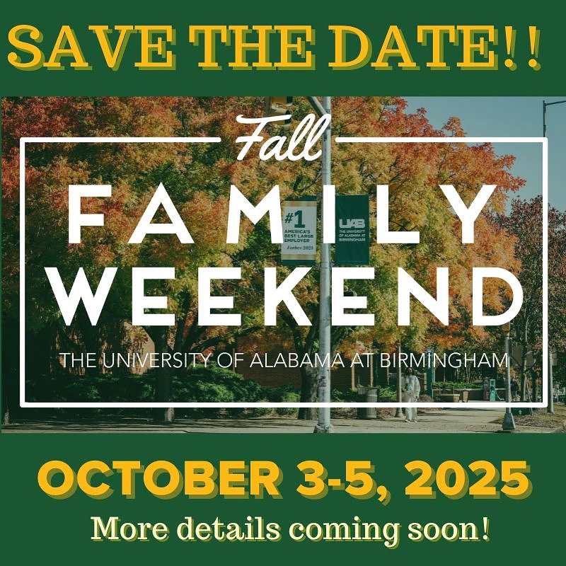 The image is a "Save the Date" announcement for the University of Alabama at Birmingham's Fall Family Weekend on October 3-5, 2025.