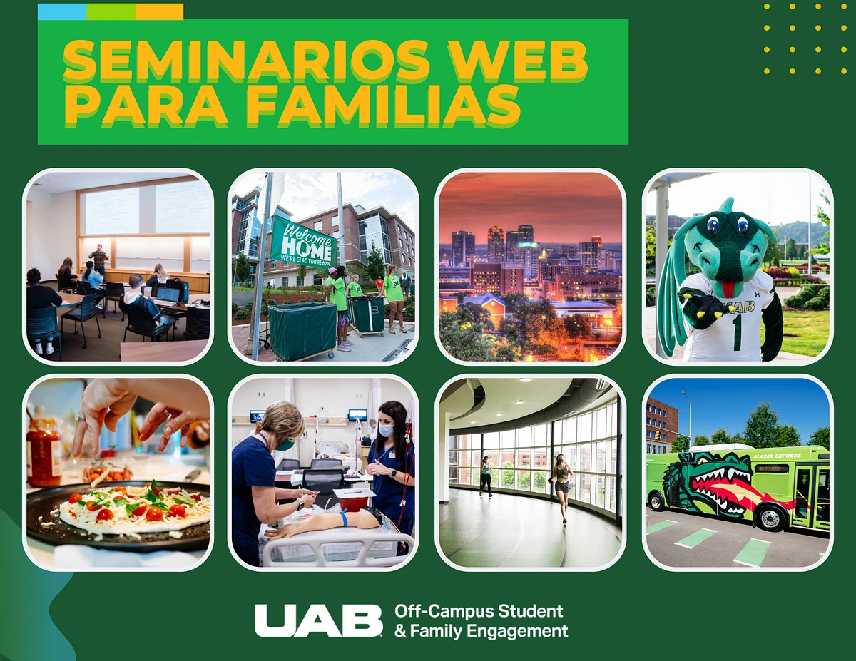 The image promotes UAB's off-campus student and family engagement through various web seminars, showcasing diverse campus activities and amenities.