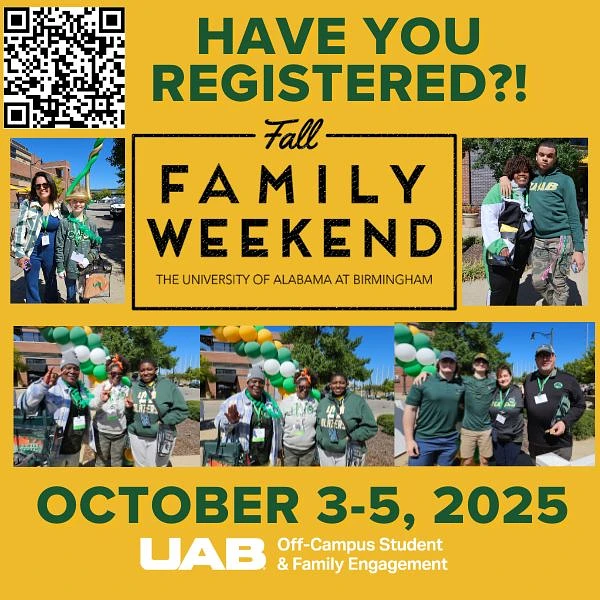 The image promotes the University of Alabama at Birmingham's Fall Family Weekend from October 3-5, 2025, featuring photos of attendees and a registration reminder.