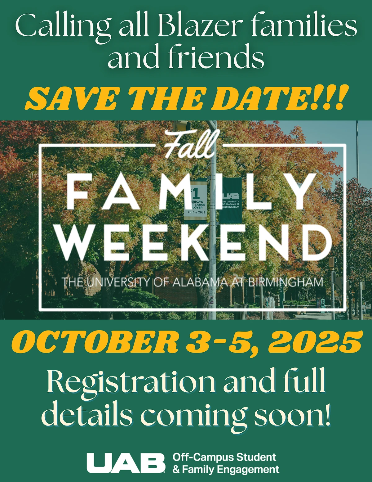 The image is an announcement for the University of Alabama at Birmingham's Fall Family Weekend from October 3-5, 2025, inviting Blazer families and friends to save the date.