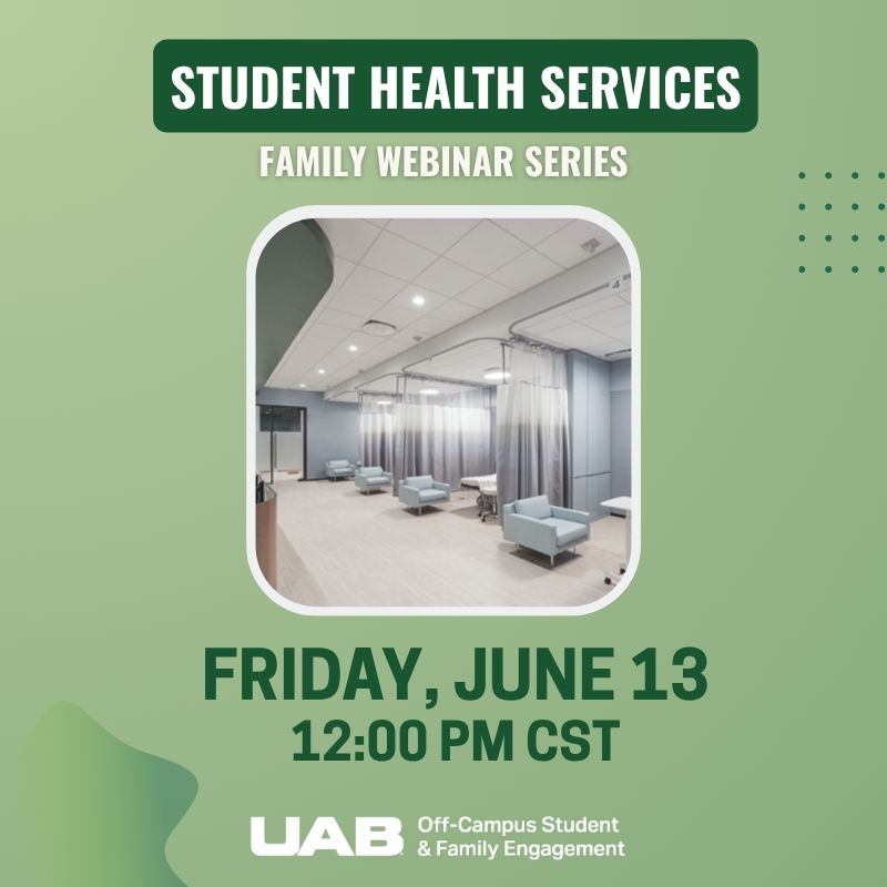 Student Health Services Webinar Tomorrow The UAB Family Hub student-health-services-webinar-tomorrow-the-uab-family-hub